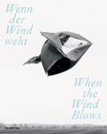 Wenn der Wind weht / When the Wind Blows