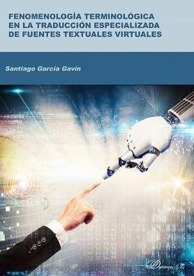 Fenomenología terminológica en la traducción especializada de fuentes textuales virtuales