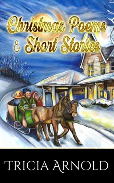 Christmas Poems and Short Stories