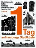 1 Tag an Hamburgs Stadtküste