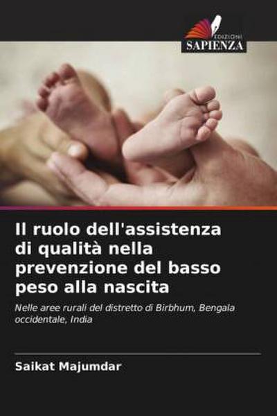 Il ruolo dell’assistenza di qualità nella prevenzione del basso peso alla nascita