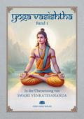 Yoga Vasishtha - Band 1