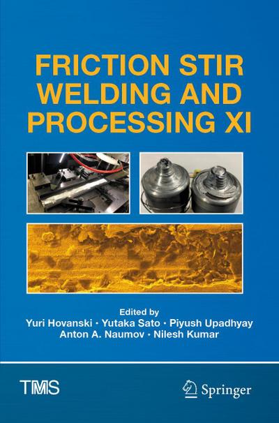 Friction Stir Welding and Processing XI