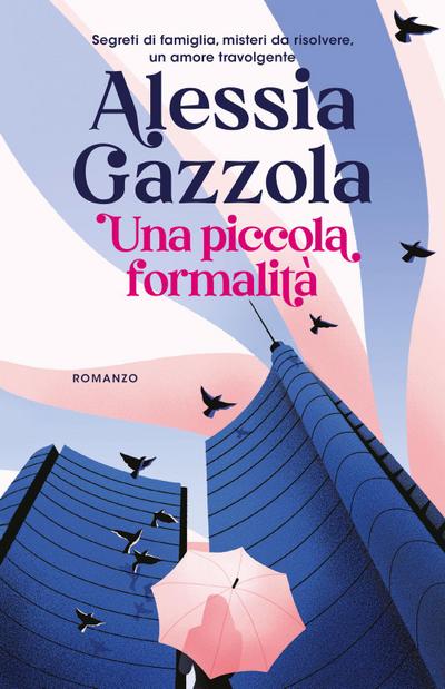 Gazzola, A: Una piccola formalità