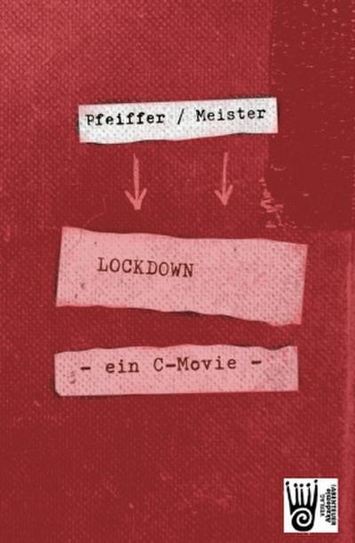 LOCKDOWN - ein C-movie