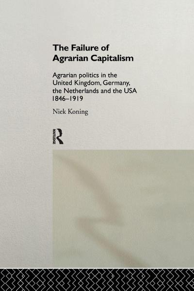 The Failure of Agrarian Capitalism