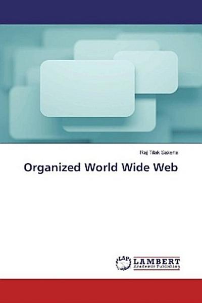 Organized World Wide Web