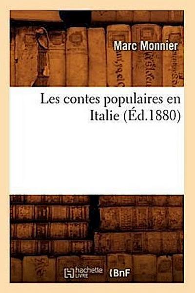 Les Contes Populaires En Italie (Éd.1880)