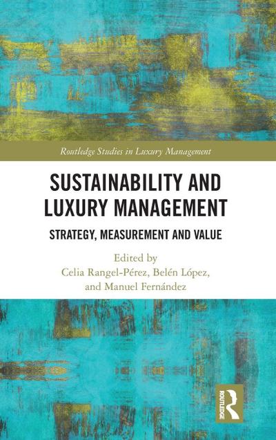 Sustainability and Luxury Management