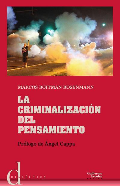 La criminalización del pensamiento