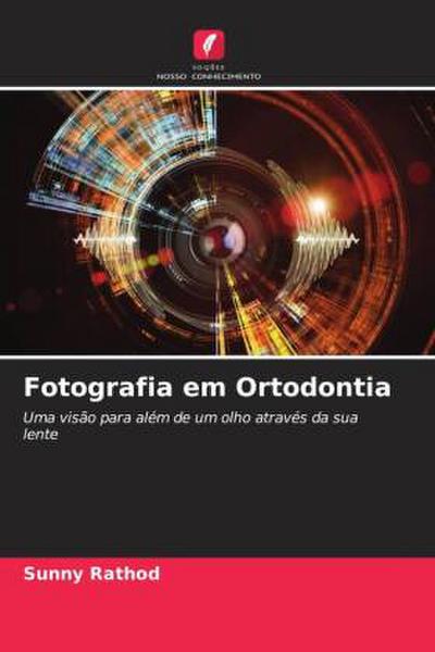 Fotografia em Ortodontia