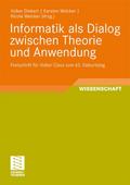 Informatik als Dialog zwischen Theorie und Anwendu