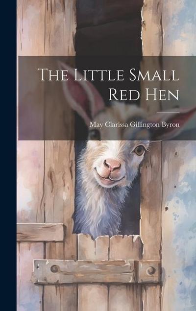 The Little Small red Hen