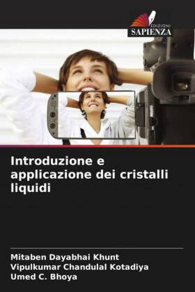 Introduzione e applicazione dei cristalli liquidi