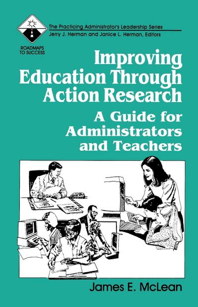 Improving Education Through Action Research