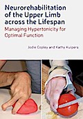 Neurorehabilitation of the Upper Limb Across the Lifespan