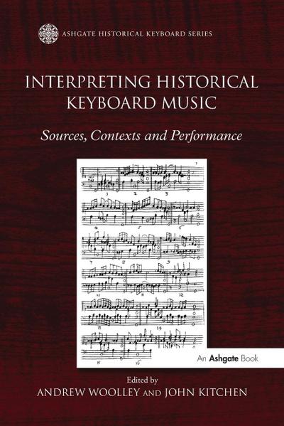 Interpreting Historical Keyboard Music