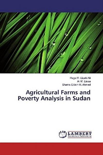 Agricultural Farms and Poverty Analysis in Sudan