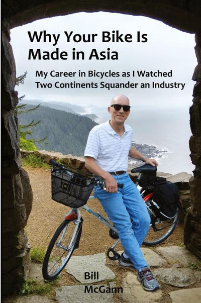 Why Your Bike Is Made In Asia