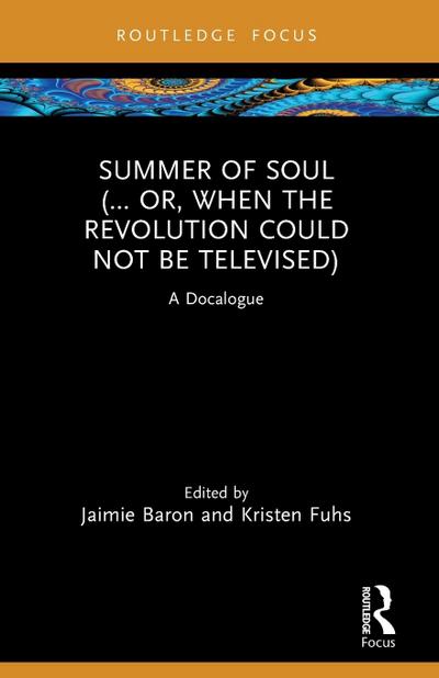 Summer of Soul (... Or, When the Revolution Could Not Be Televised)