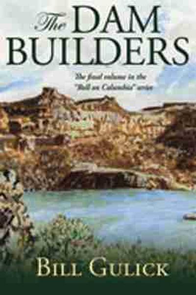 The Dam Builders
