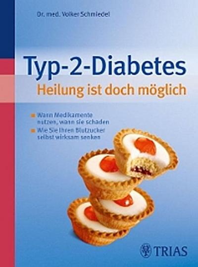 Typ-2-Diabetes    Heilung ist doch möglich