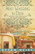 Head Waggling in Delhi