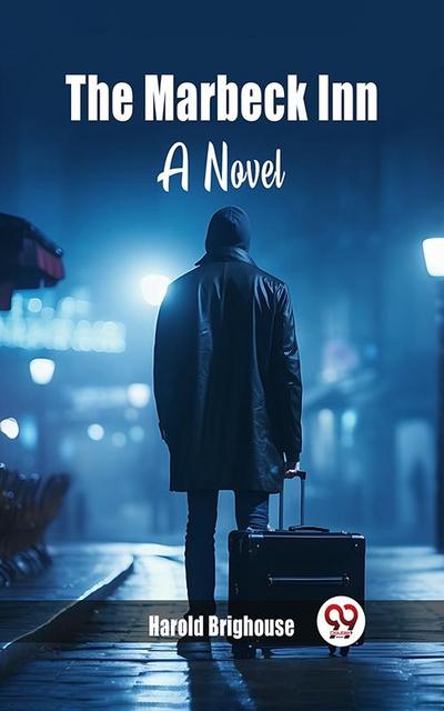 Marbeck Inn A Novel
