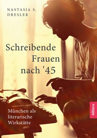 Schreibende Frauen nach ’45