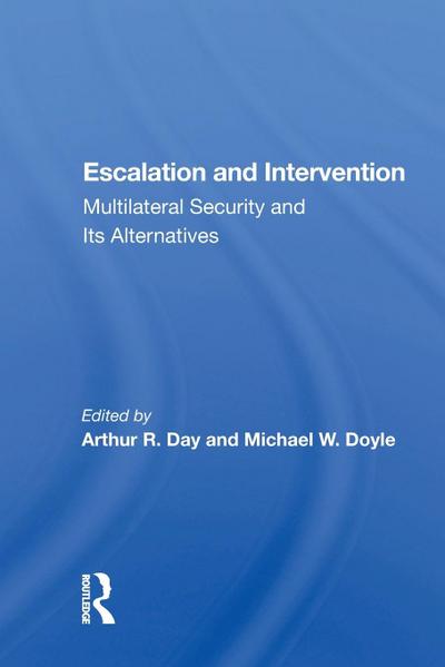 Escalation and Intervention