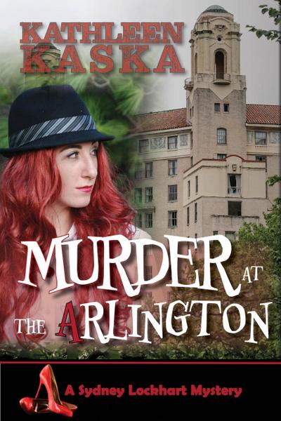 Murder at the Arlington (The Sydney Lockhart Mysteries, #1)