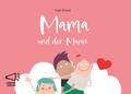 Mama und der Mann
