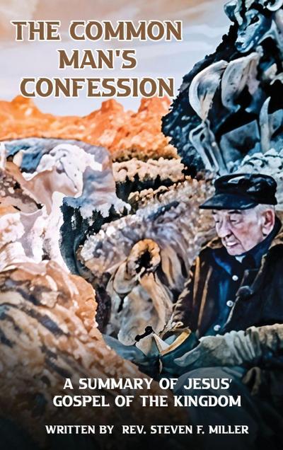 The Common Man’s Confession