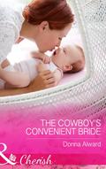 The Cowboy’s Convenient Bride