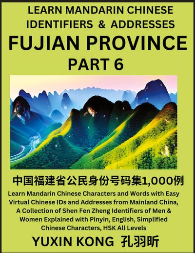 Fujian Province of China (Part 6)