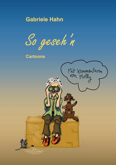 So geseh’n