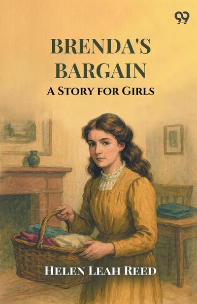 Brenda’s Bargain A Story for Girls