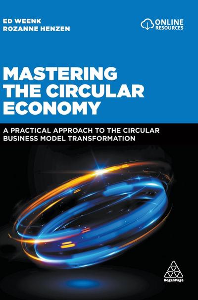 Mastering the Circular Economy