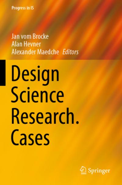 Design Science Research. Cases