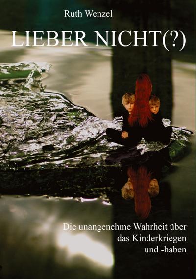 Lieber nicht (?)