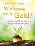 Wie komme ich zu Geld?