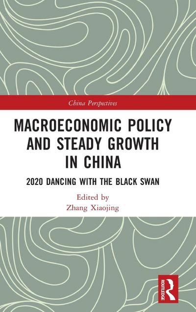 Macroeconomic Policy and Steady Growth in China