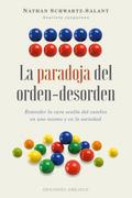 La paradoja del orden-desorden