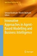 Innovative Approaches in Agent-Based Modelling and