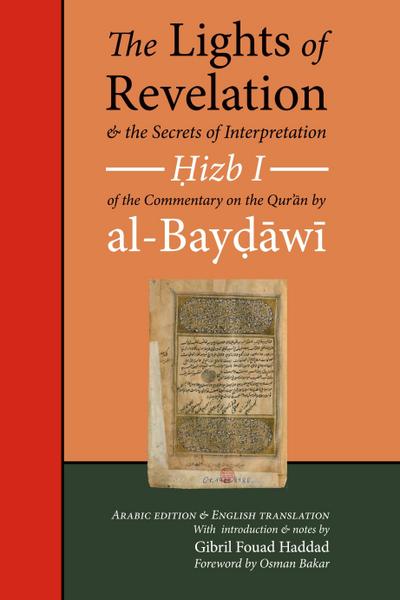 The Lights of Revelation and the Secrets of Interpretation