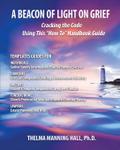 A Beacon of Light on Grief