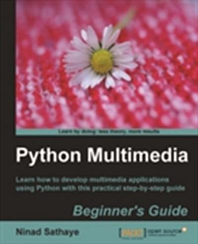 Python Multimedia Beginner’s Guide