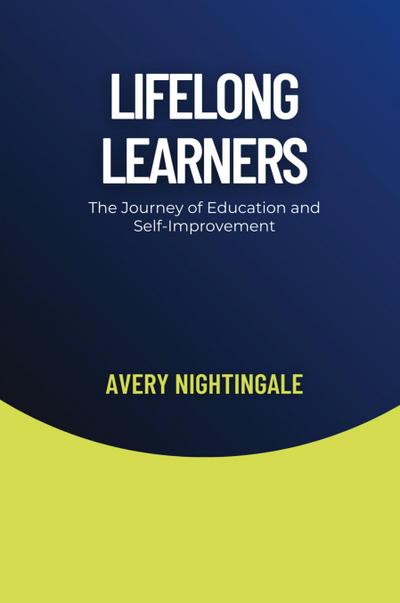 Lifelong Learners