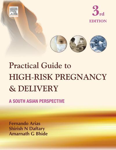Practical Guide to High Risk Pregnancy and Delivery - E-Book