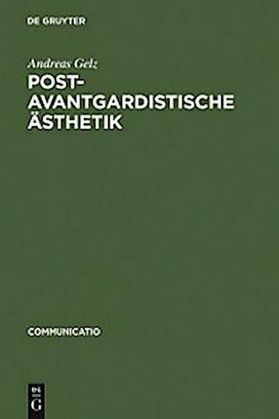 Postavantgardistische Ästhetik